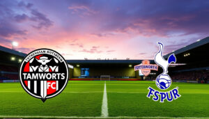 Tamworth FC mot Tottenham – resultat och höjdpunkter